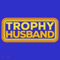 Vintage Retro Funny Trophy Husband Art T-Shirt thumb 7