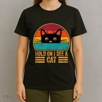 Vintage Retro Hold On I See A Cat Funny Cat Lovers Sayings T-Shirt thumb 4