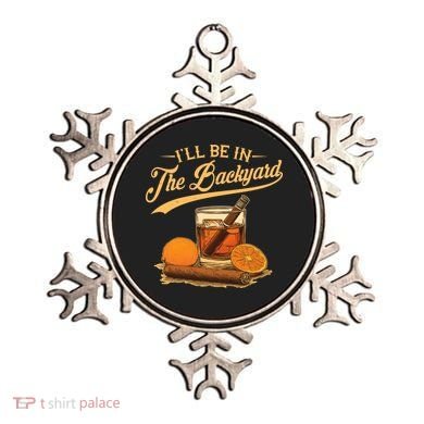 Vintage Retro I'll Be In The Backyard Bourbon Cigars Oranges Ornament