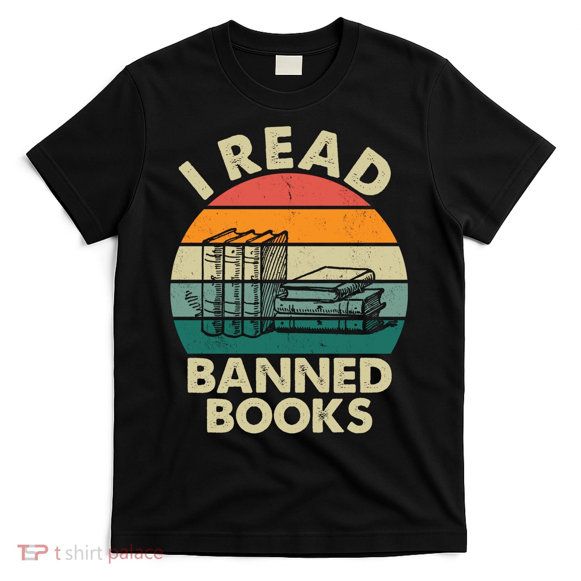 VINTAGE RETRO I READ BANNED BOOKS T-Shirt