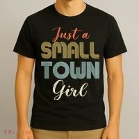Vintage Retro Just A Small Town Girl T-Shirt thumb 3