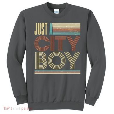 Vintage Retro Just A CityBoy Sweatshirt