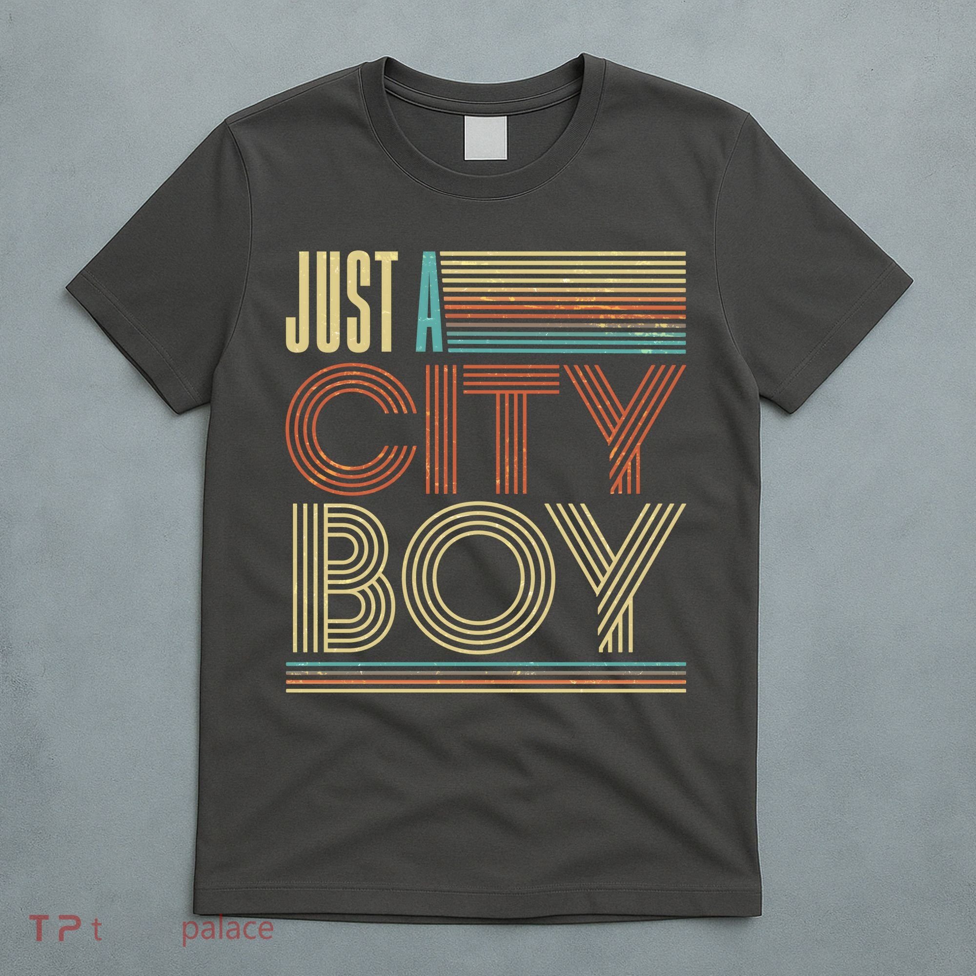 Vintage Retro Just A CityBoy T-Shirt