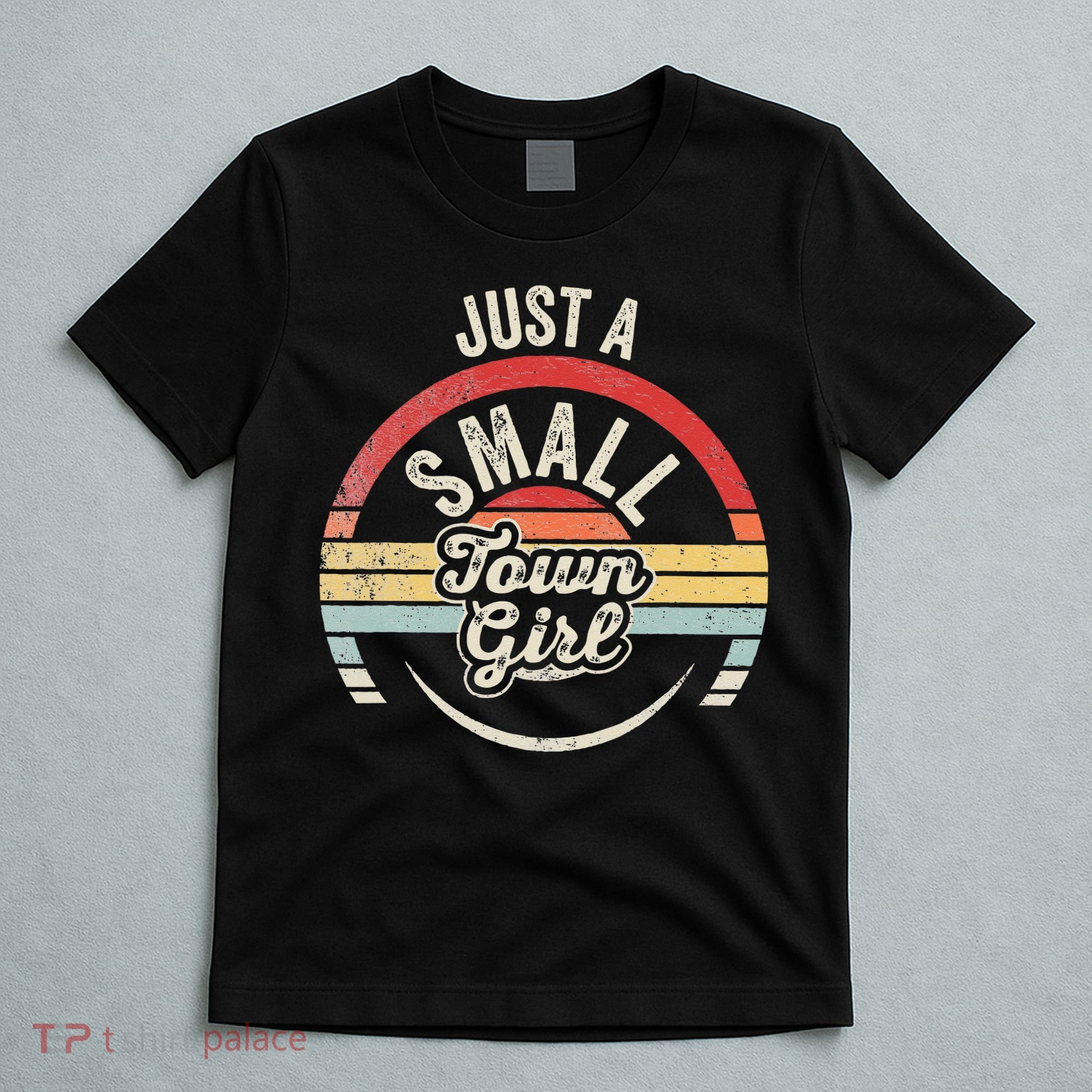 Vintage Retro Just A Small Town T-Shirt
