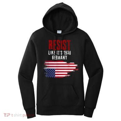 Vintage Resist Like It'S 1938 Germany Flag Women's Hoodie