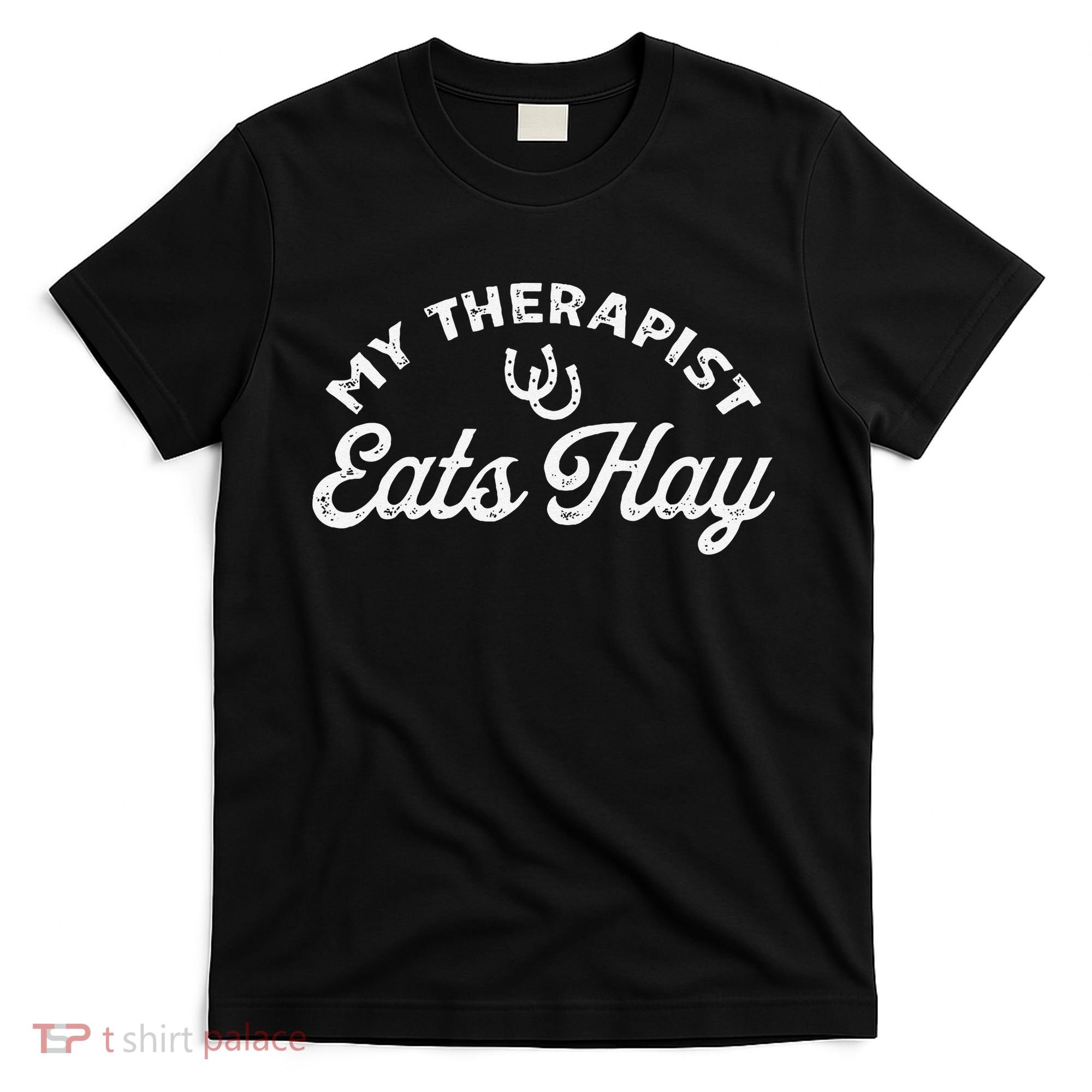 Vintage Retro My Therapist Eats Hay Funny Horse Lover T-Shirt