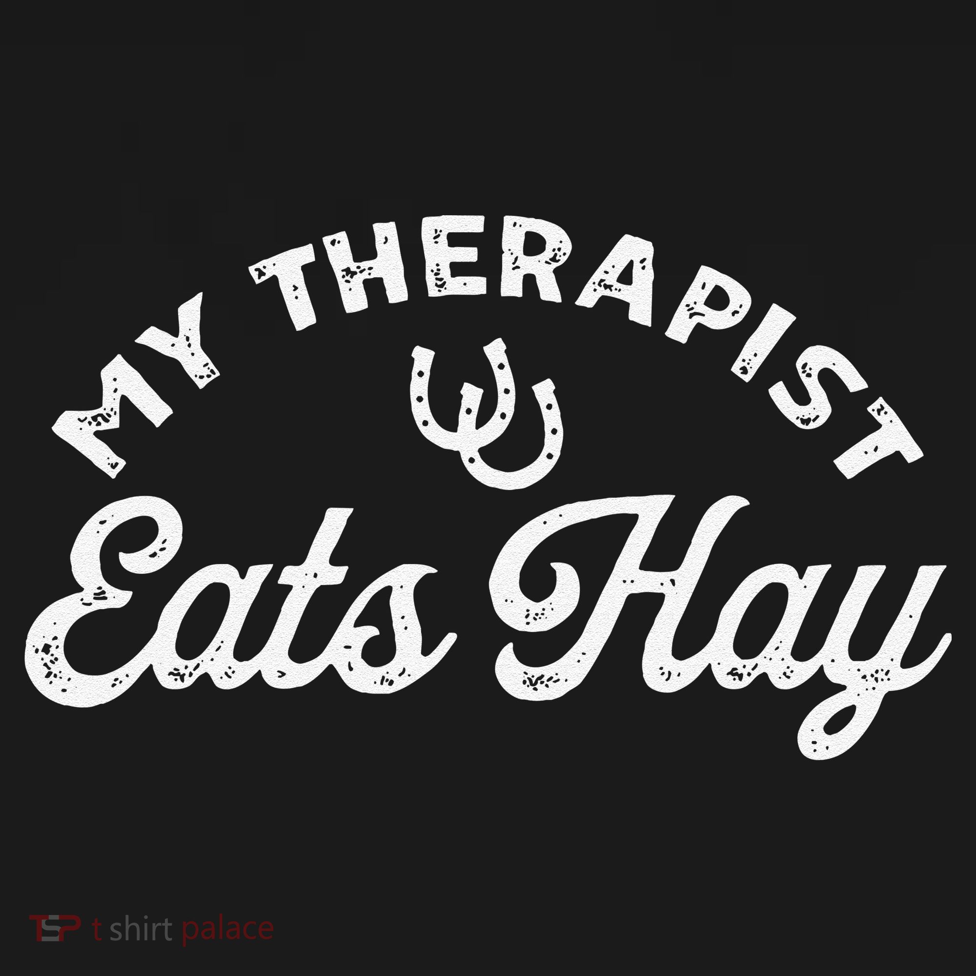Vintage Retro My Therapist Eats Hay Funny Horse Lover T-Shirt