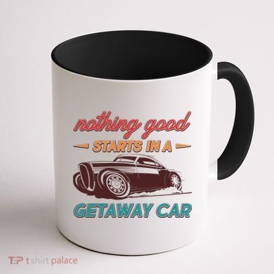 Vintage Retro Nothing Good Starts In A Getaway Car Coffee Mug back