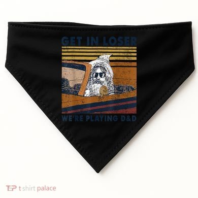 Vintage Retro Old Man Get In Loser We're Playing D&D USA-Made Doggie Bandana