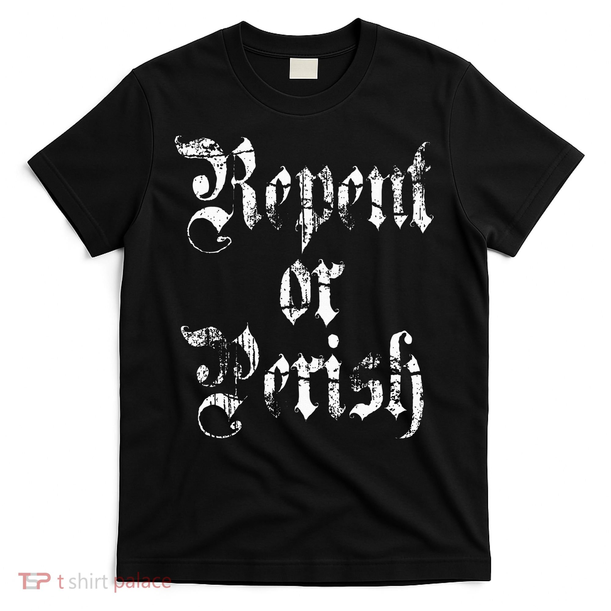 Vintage Repent or Parish Christian T-Shirt