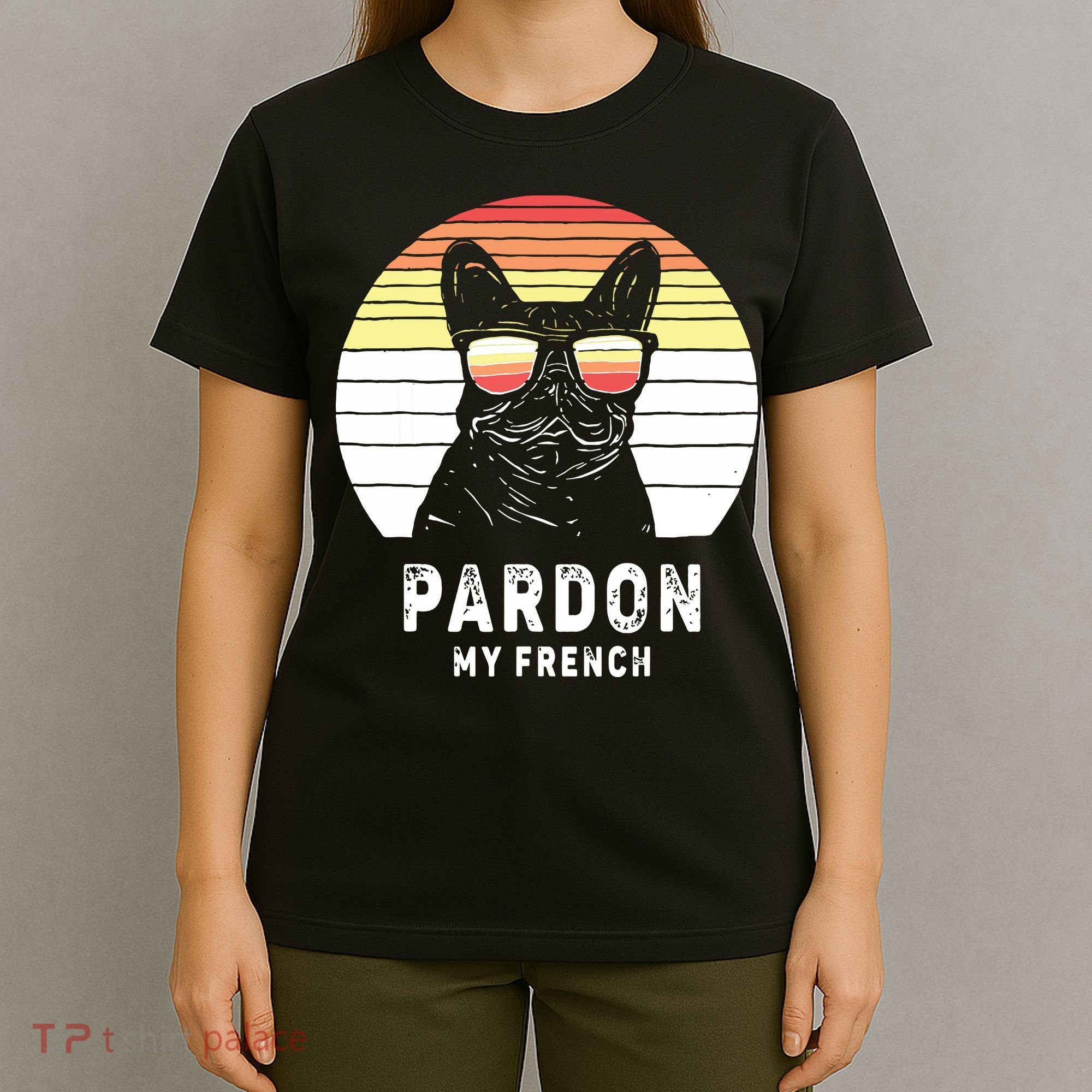 Vintage Retro Pardon My French Frenchie Bulldog Dog T-Shirt