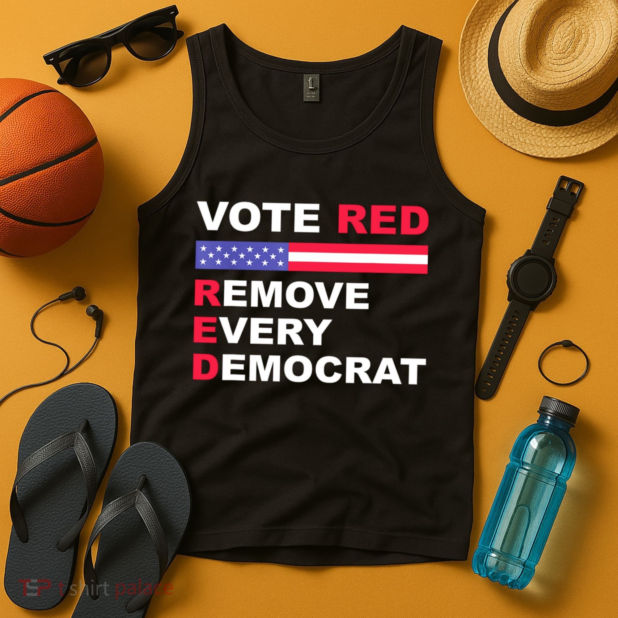 Vote Red Remove Every Democrat Conservatives Pro Republican Tank Top