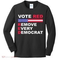 Vote Red Remove Every Democrat Conservatives Pro Republican Kids Long Sleeve Shirt thumb 0