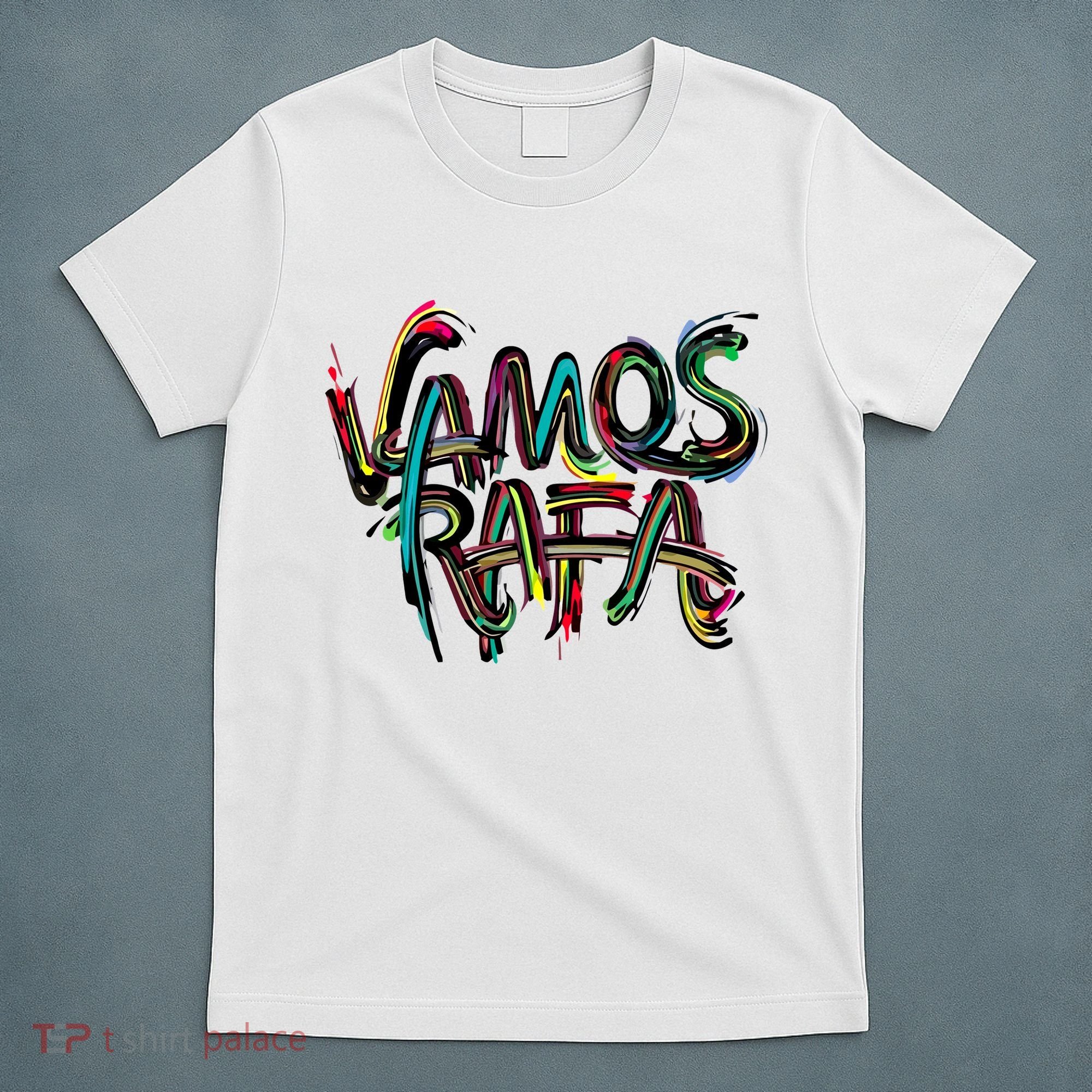 Vamos Rafa Rafael Nadal Tennis Lover T-Shirt