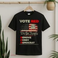Vote Red Remove Every Democrat Red Wave Republican GOP T-Shirt thumb 2