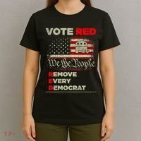 Vote Red Remove Every Democrat Red Wave Republican GOP T-Shirt thumb 4