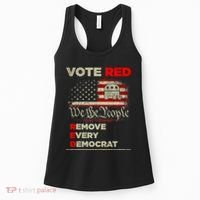 Vote Red Remove Every Democrat Red Wave Republican GOP Women's Tank Top thumb 0