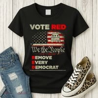 Vote Red Remove Every Democrat Red Wave Republican GOP Women's T-Shirt thumb 3