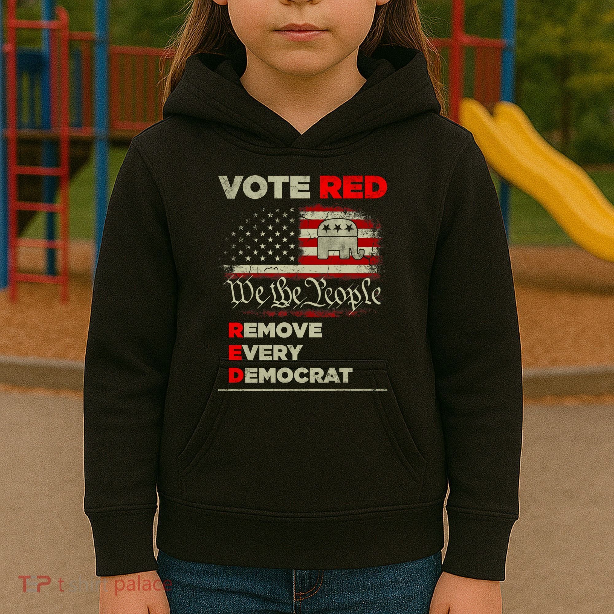 Vote Red Remove Every Democrat Red Wave Republican GOP Kids Hoodie