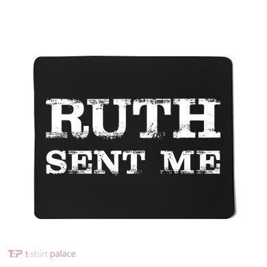 Vintage Ruth Sent Me RBG Ruth Bader Ginsburg Vote Mousepad