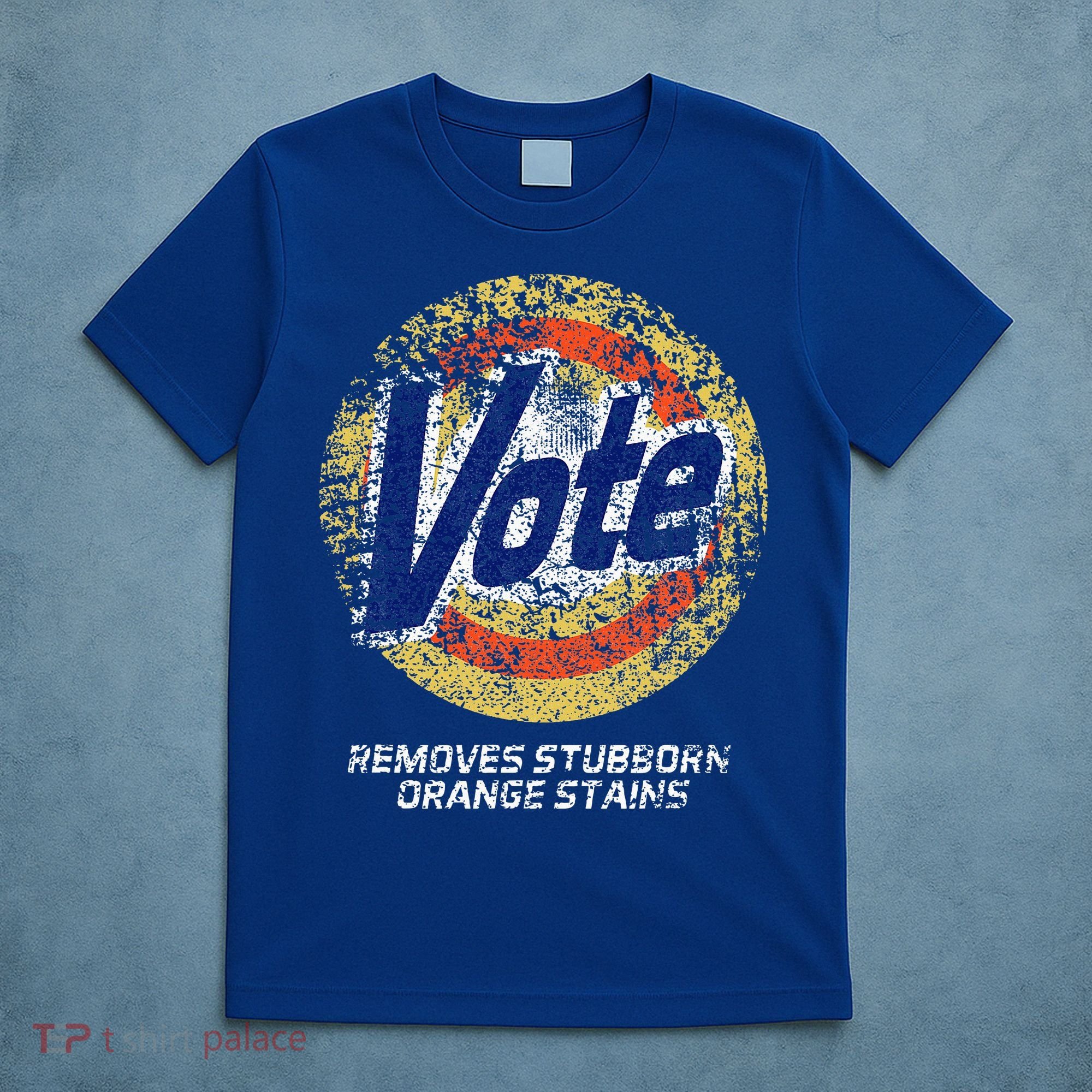 Vote Removes Stubborn Orange Stains 86 45 Vote 8645 T-Shirt