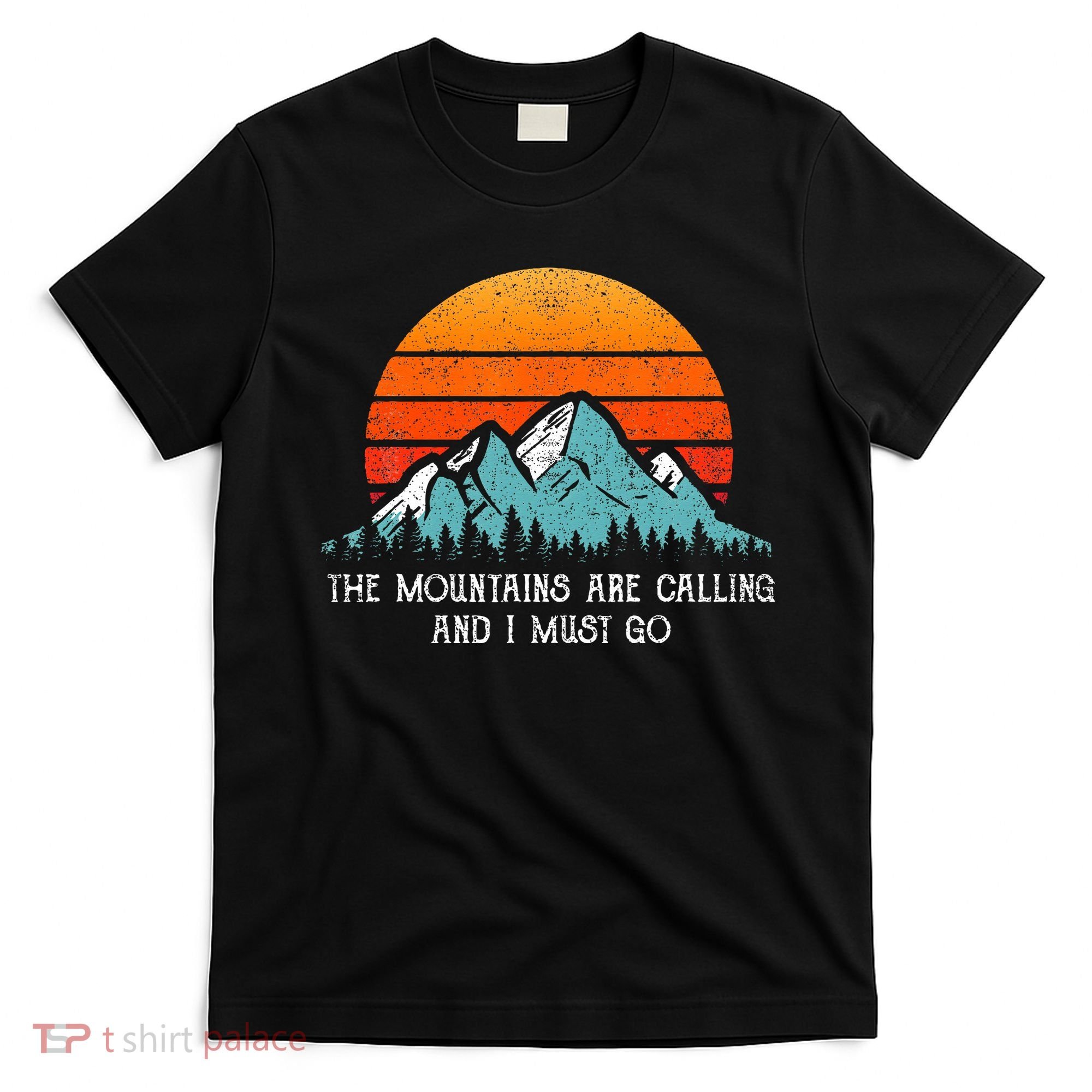 Vintage Retro Sun The Mountains Are Calling & I Must Go T-Shirt