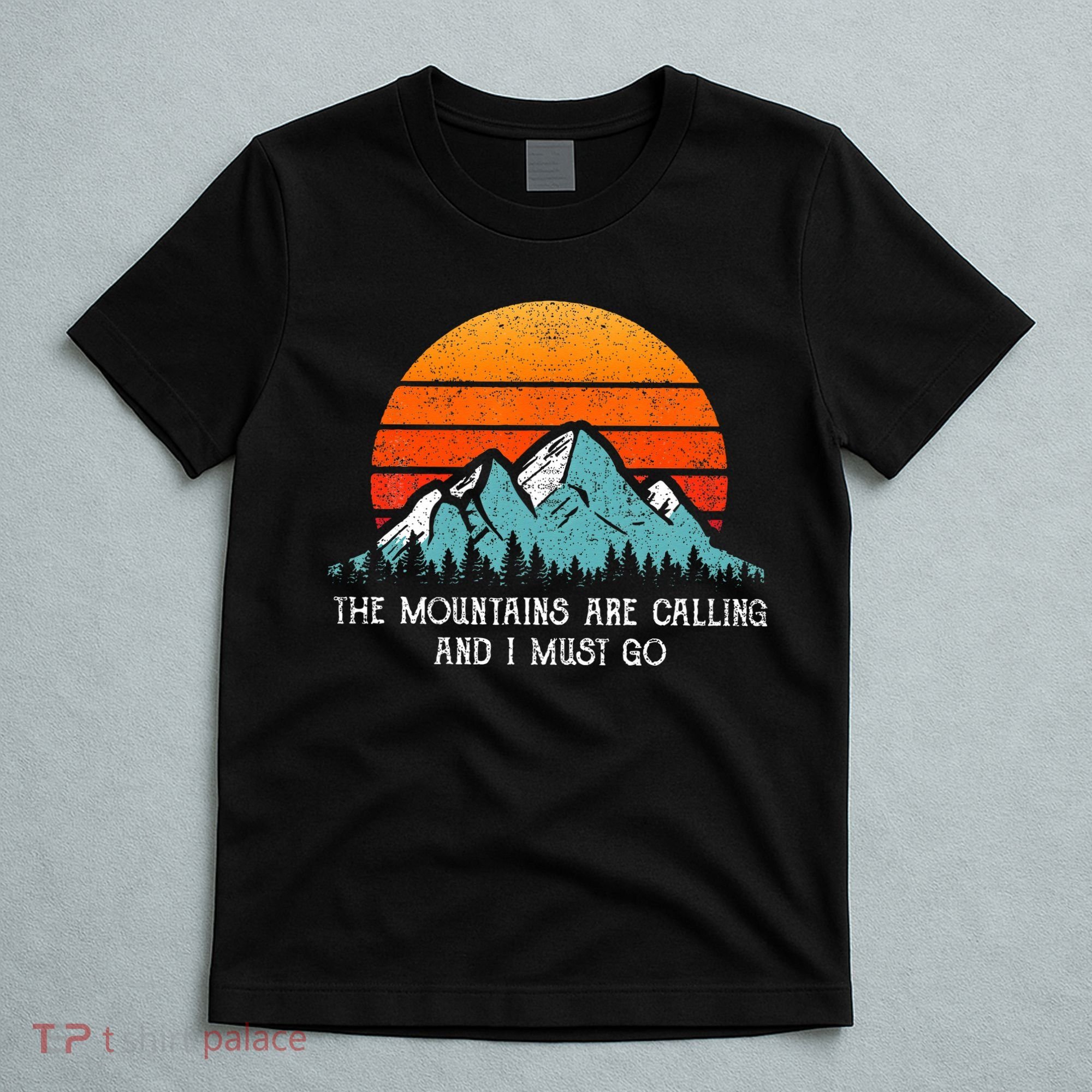 Vintage Retro Sun The Mountains Are Calling & I Must Go T-Shirt