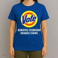 Vote Removes Stubborn Orange Stains Antitrump T-Shirt thumb 4