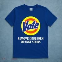 Vote Removes Stubborn Orange Stains Antitrump T-Shirt thumb 5