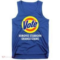 Vote Removes Stubborn Orange Stains Antitrump Tank Top thumb 0