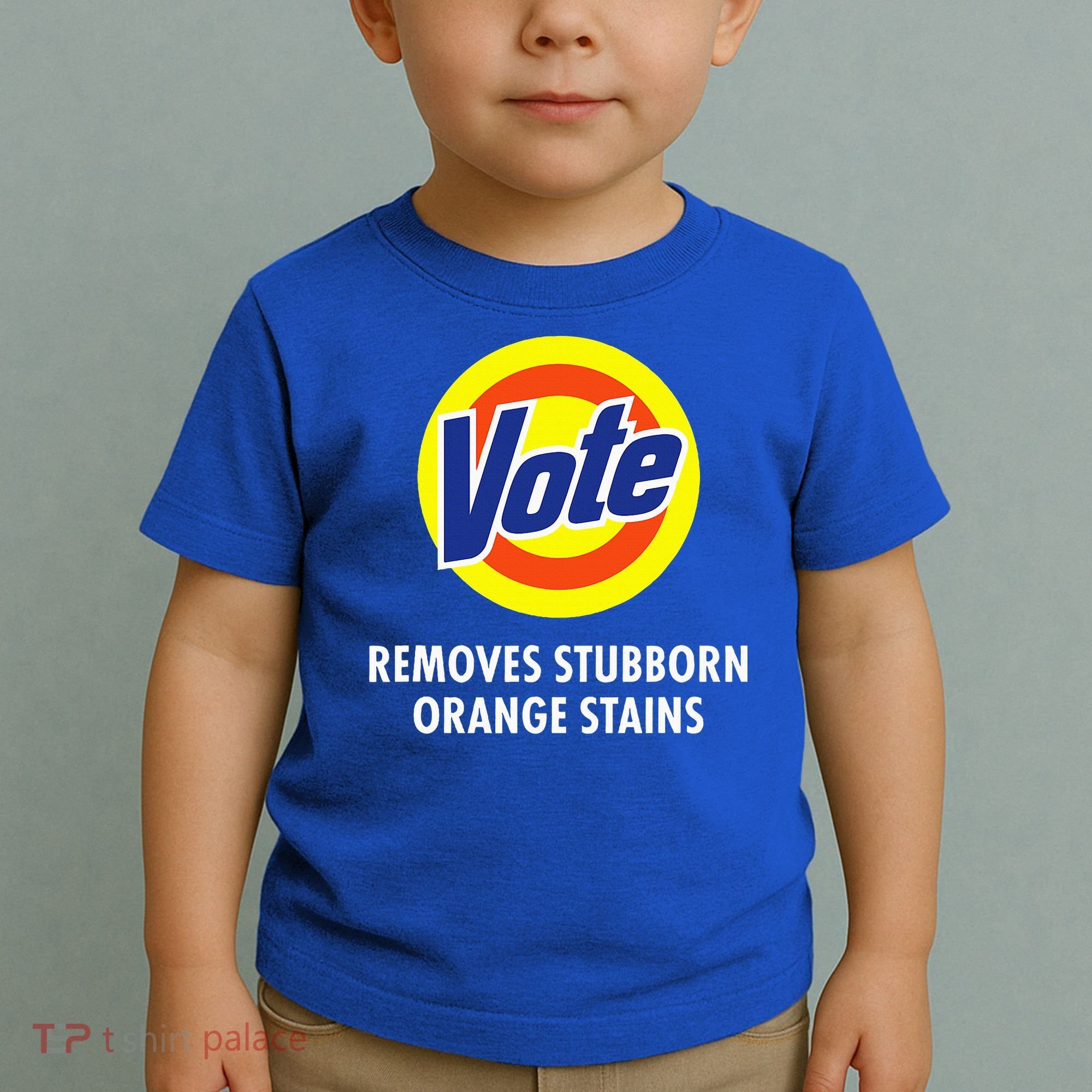 Vote Removes Stubborn Orange Stains Antitrump Toddler T-Shirt
