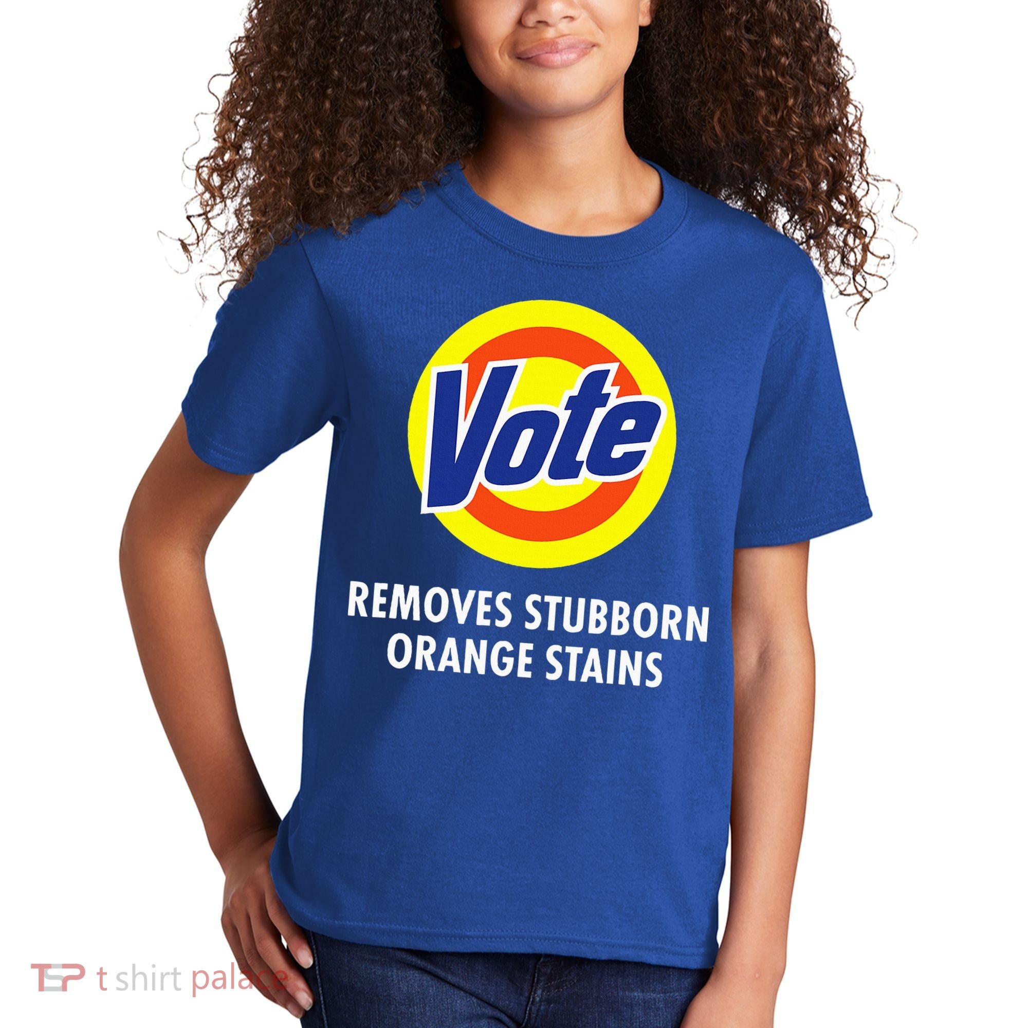 Vote Removes Stubborn Orange Stains Antitrump Kids T-Shirt