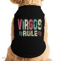 Virgos Rule September August Birthday Distressed Funny Gift Doggie Tank thumb 0