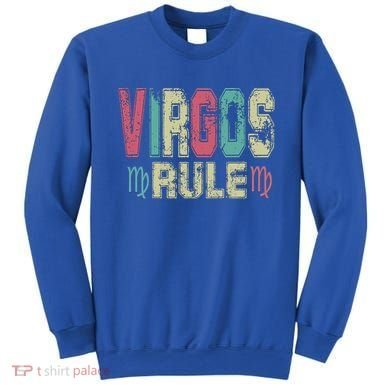 Virgos Rule September August Birthday Distressed Funny Gift Sweatshirt