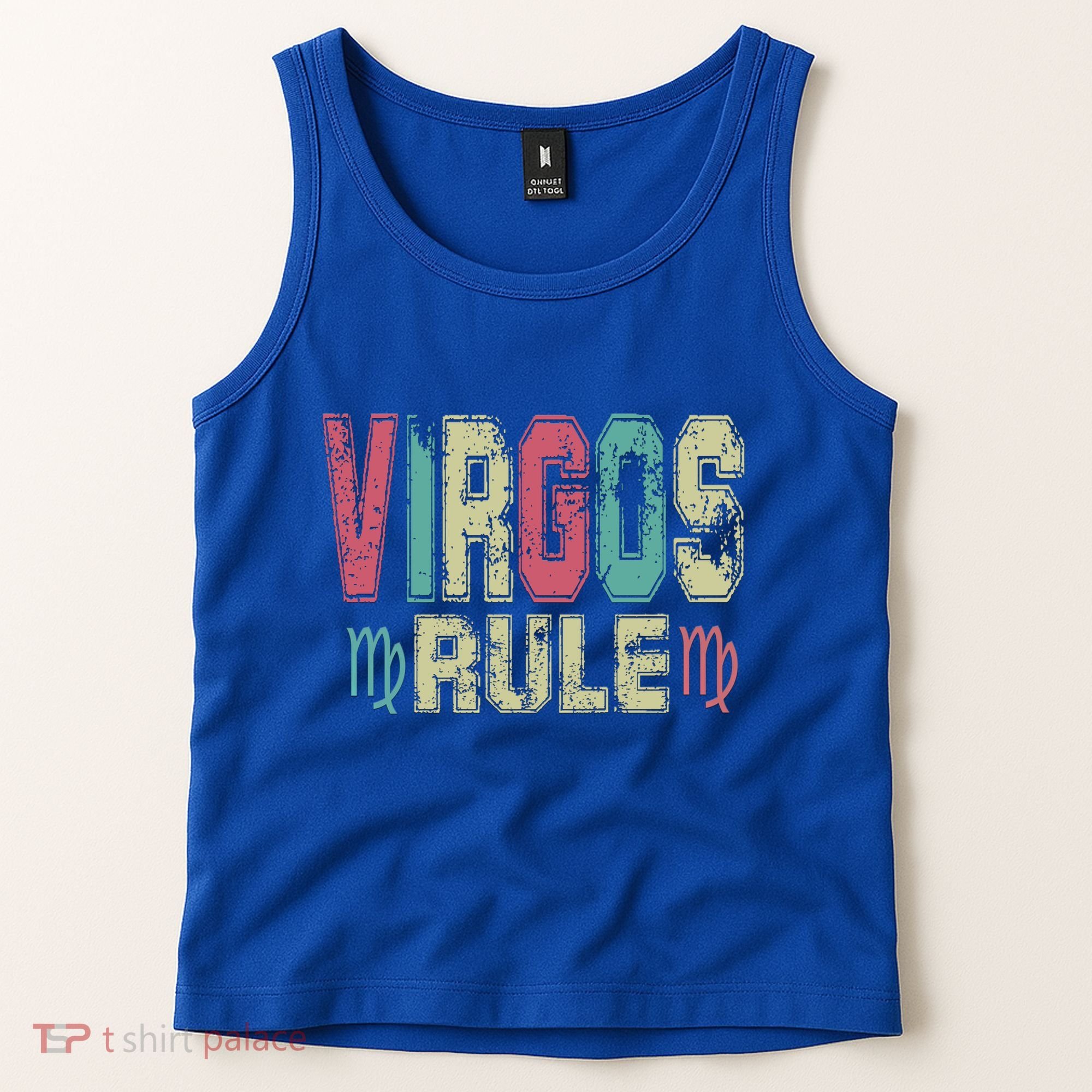 Virgos Rule September August Birthday Distressed Funny Gift Tank Top