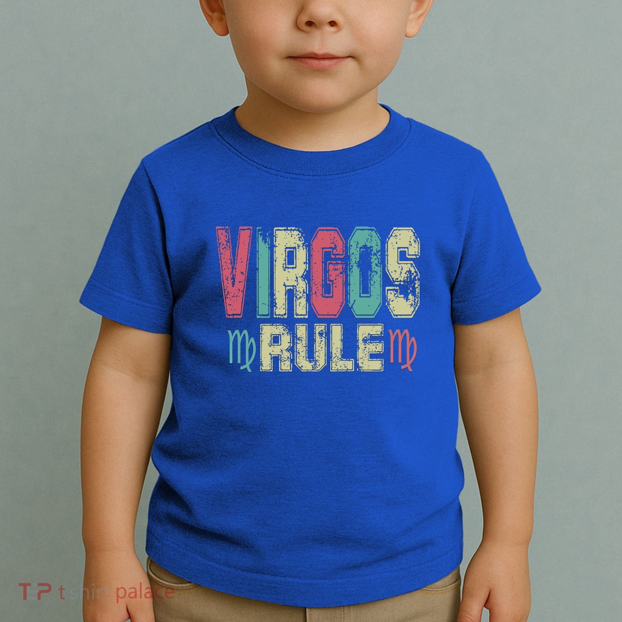 Virgos Rule September August Birthday Distressed Funny Gift Toddler T-Shirt