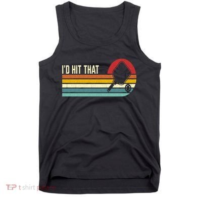 Vintage Retro Sunset Paddle I'd Hit That Pickleball Players Tank Top