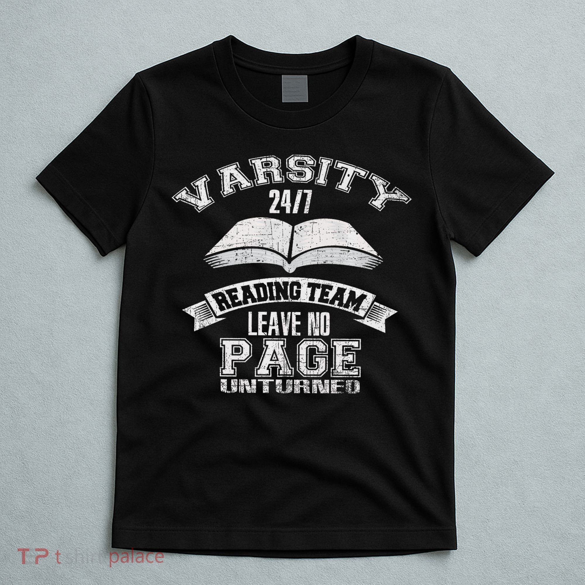 Varsity Reading Team 24 7 Funny Book Lovers T-Shirt