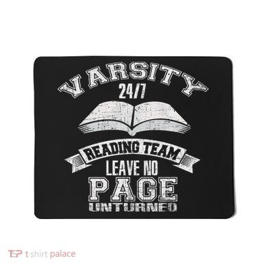Varsity Reading Team 24 7 Funny Book Lovers Mousepad