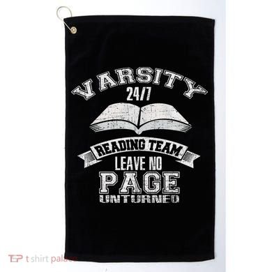 Varsity Reading Team 24 7 Funny Book Lovers Golf Towel