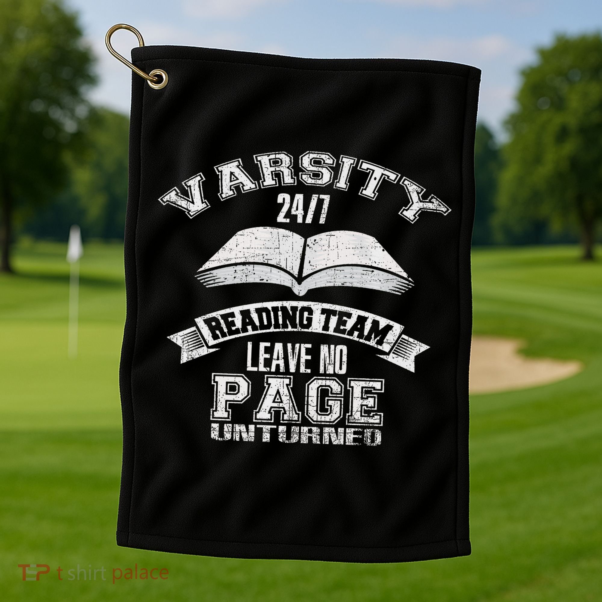 Varsity Reading Team 24 7 Funny Book Lovers Golf Towel