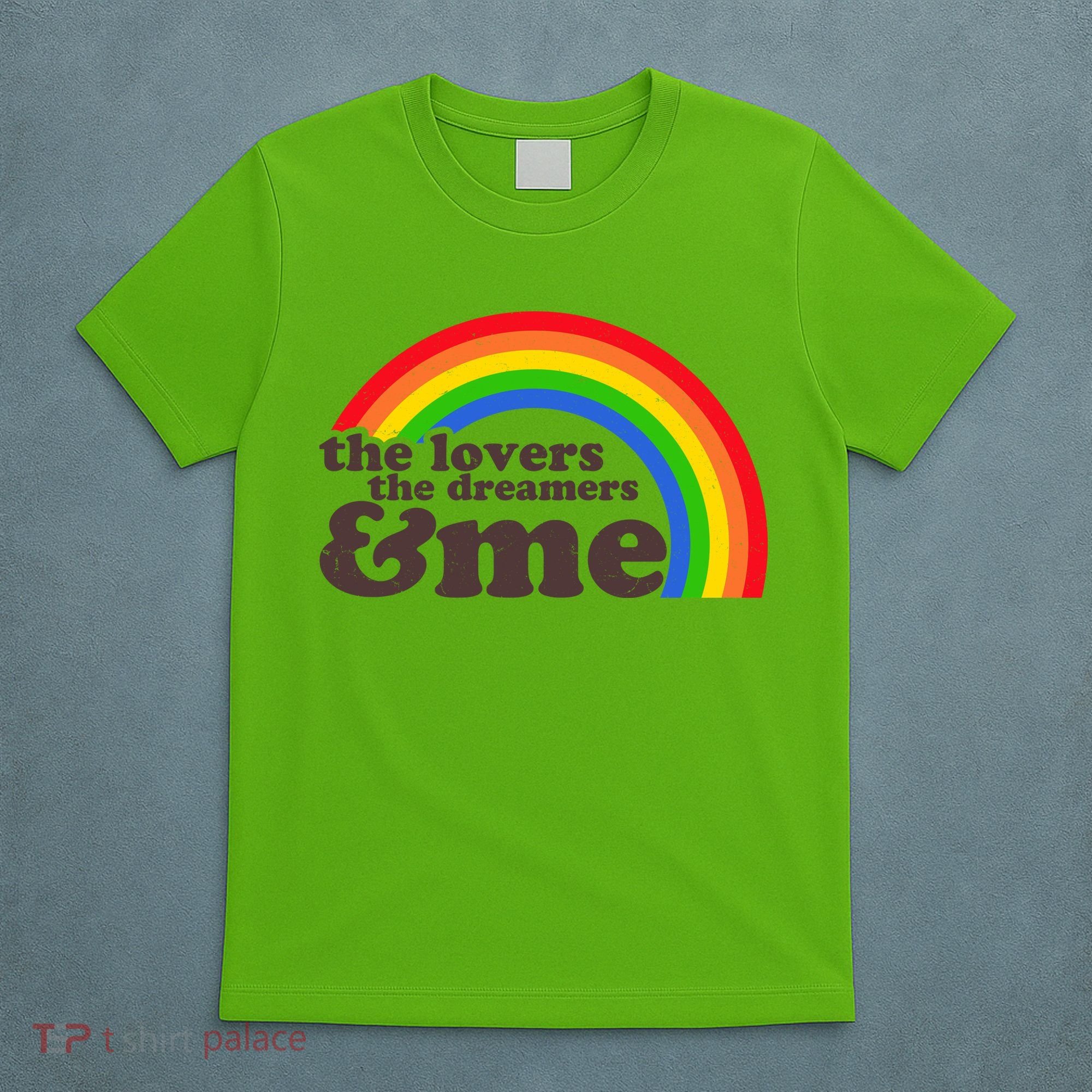Vintage Retro The Lover The Dreamer And Me Rainbow T-Shirt