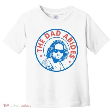 Vintage Retro The Dad Abides Toddler T-Shirt