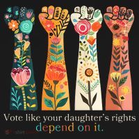Voting Rights Vote Like Your DaughterS Rights Depend On It Button thumb 1