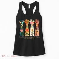 Voting Rights Vote Like Your DaughterS Rights Depend On It Women's Tank Top thumb 0