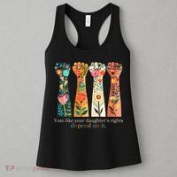 Voting Rights Vote Like Your DaughterS Rights Depend On It Women's Tank Top thumb 3