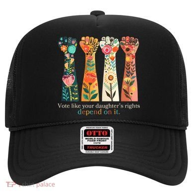 Voting Rights Vote Like Your DaughterS Rights Depend On It Hat