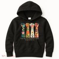 Voting Rights Vote Like Your DaughterS Rights Depend On It Kids Hoodie thumb 0