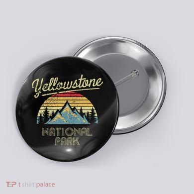 Vintage Retro Yellowstone National Park Button