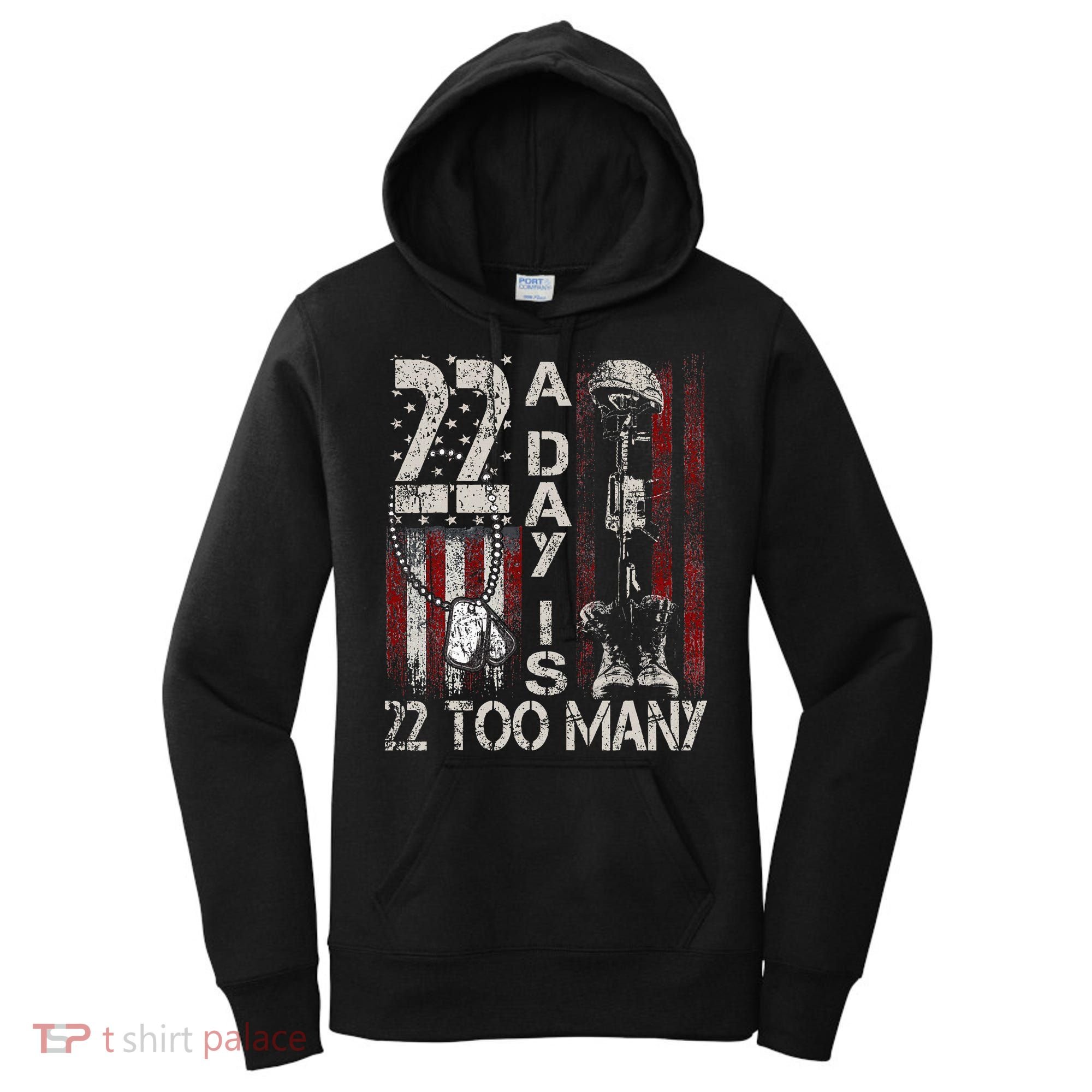 Veteran Suicide Awareness Ribbon 22 A Day Is 22 Too Many Women's Hoodie